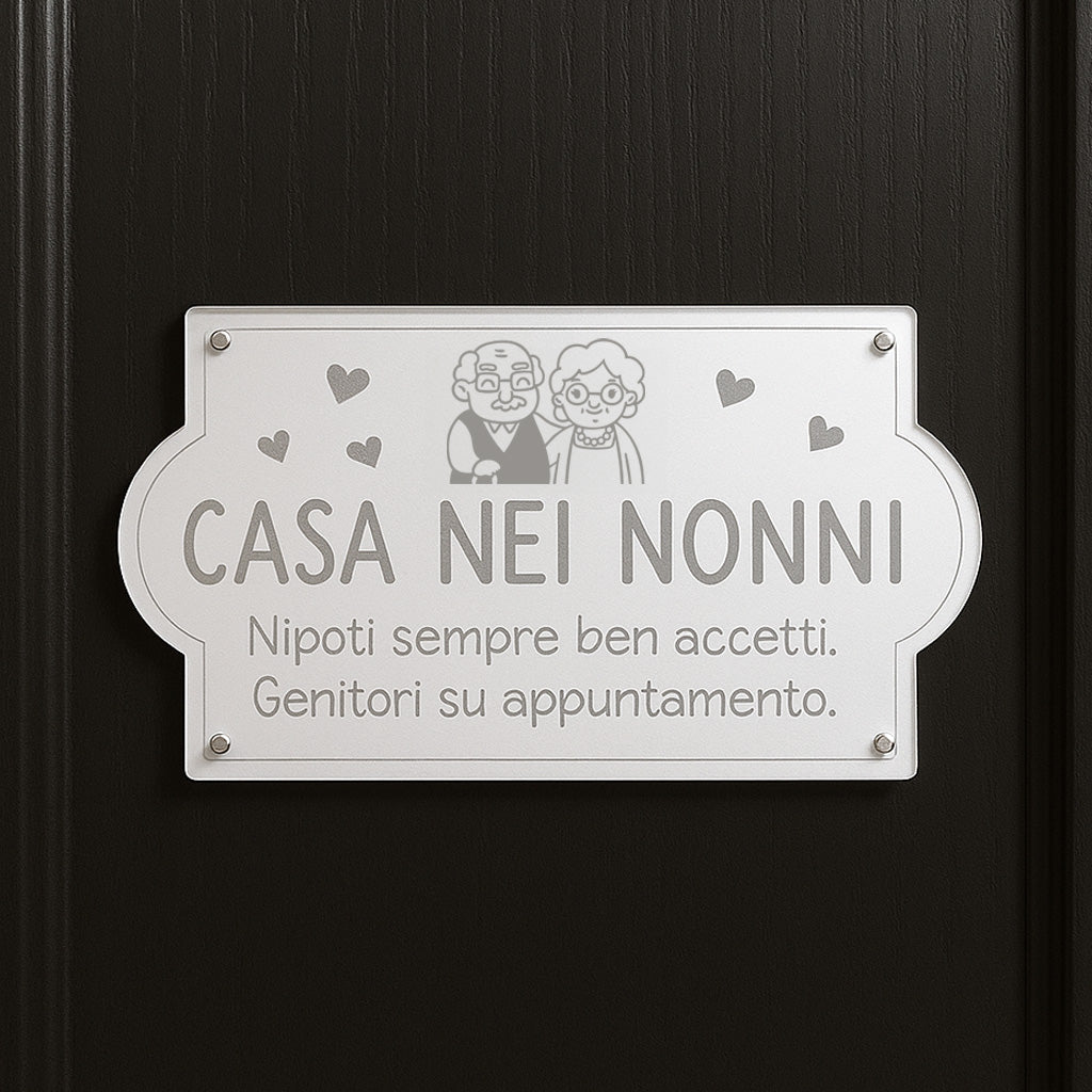 Fuoriporta casa dei Nonni con Frase simpatica in Plexiglass