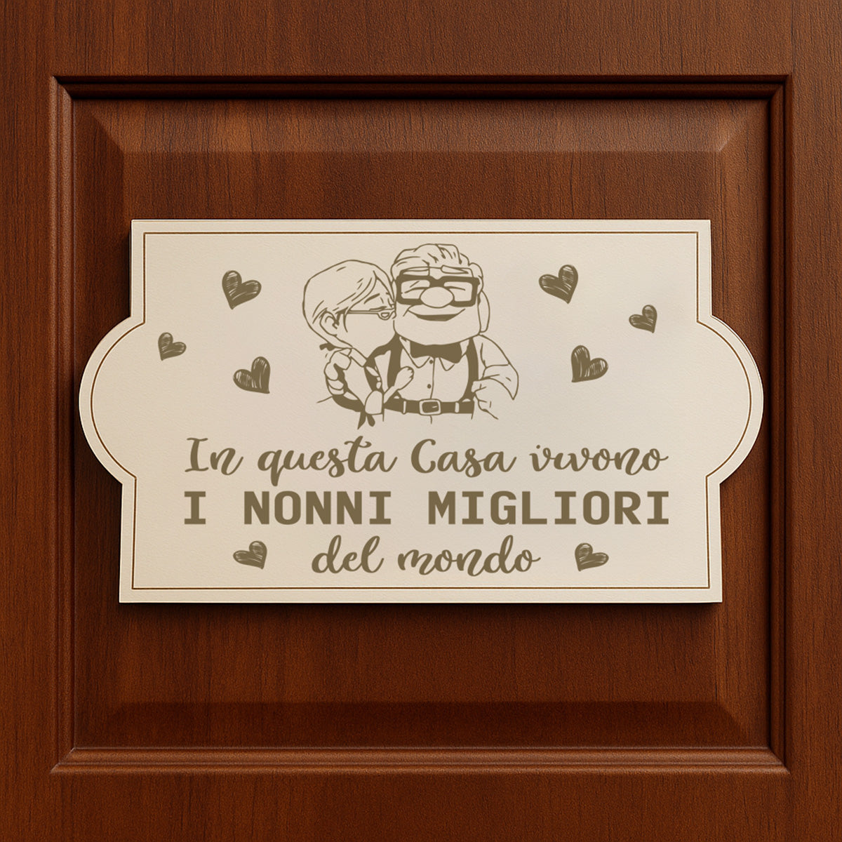 Fuoriporta Casa dei Nonni - Qui vivono i nonni migliori del Mondo